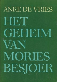 HET GEHEIM VAN MORIES BESJOER - Anke de Vries - GROTE LETTER UITGAVE - 1