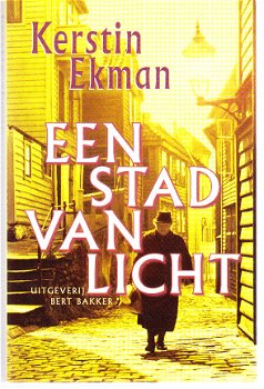 Een stad van licht door Kerstin Ekman - 1