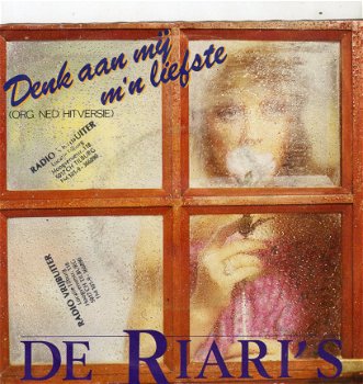 De Riari's ‎: Denk Aan Mij M'n Liefste (1982) - 1
