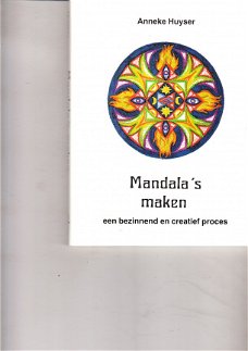 Mandala's maken door Anneke Huyser