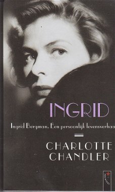 Ingrid (Bergman) door Charlotte Chandler