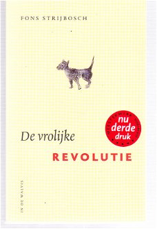 De vrolijke revolutie door Fons Strijbosch