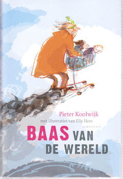 Baas van de wereld door Pieter Koolwijk - 1