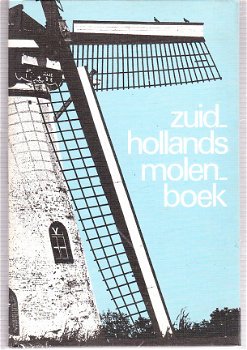 Zuid-hollands molenboek door A. Bicker Caarten ea - 1