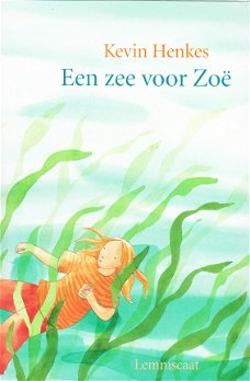 EEN ZEE VOOR ZOË - Kevin Henkes   **NIEUW**