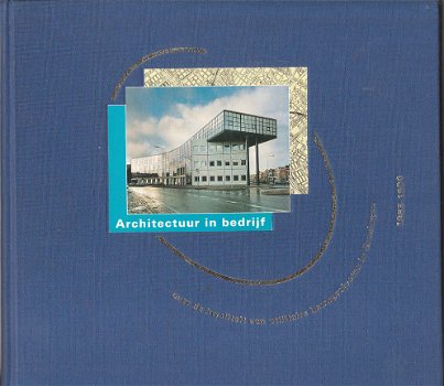 Architectuur in bedrijf (Groningen) - 1