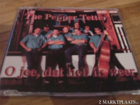 The Pepper Tetters - O Jee, Dat Heb Ik Weer 4 Track CDSingle - 1