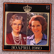 Elpee Troonswisseling Juliana - Beatrix 30 april 1980 (incl. losse bijlage)