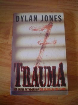 Trauma door Dylan Jones - 1