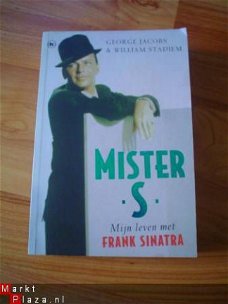 Mister S, mijn leven met Frank Sinatra door Jacobs & Stadiem