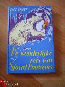 De wonderlijke reis van Sjoerd Douwema door Piet Prins