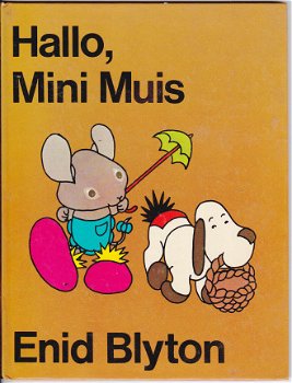 Enid Blyton Hallo Mini muis - 1