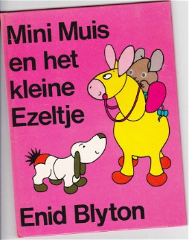 Enid Blyton Mini muis en het kleine ezeltje - 1