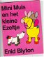 Enid Blyton Mini muis en het kleine ezeltje - 1 - Thumbnail