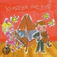 Klassiek Voor Kids 2005 CD - 1
