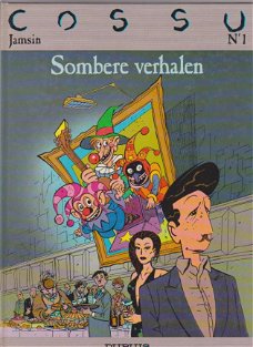 Cossu 1 Sombere verhalen hardcover