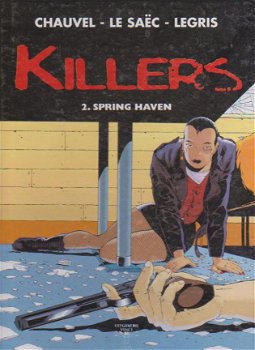 Killers 2 Spring haven hardcover - 0