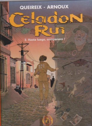 Celadon Run 3 Hasta luego companero hardcover - nr. 1
