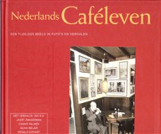 Nederlands caféleven (prachtige foto's en verhalen)