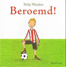 BEROEMD - Philip Waechter   **NIEUW**