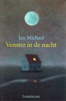 VENSTER IN DE NACHT - Jan Michael  **NIEUW**
