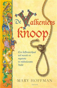 Mary Hoffman - De Valkeniersknoop (Hardcover/Gebonden)