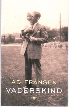 Vaderskind door Ad Fransen (Adolf en het oorlogsverleden)