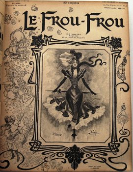 Le Frou-Frou 1900-1 Nr 1-50 Belle Epoque Art Nouveau Picasso - 7