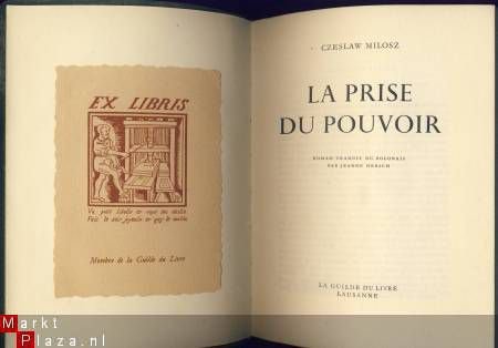 CZESLAW MILOSZ**LA PRISE DU POUVOIR**LA GUILDE DU LIVRE - 1