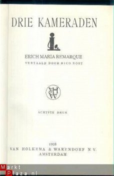 ERICH MARIA REMARQUE**DRIE KAMERADEN**1938**HOLKEMA