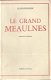 ALAIN-FOURNIER**LE GRAND MEAULNES**JUILLET 1950** - 1 - Thumbnail