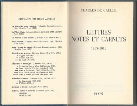 CHARLES DE GAULLE**LETTRES NOTES ET CARNETS**1905-1918**PLON - 3