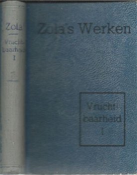 EMILE ZOLA**VRUCHTBAARHEID**DEEL I + DEEL II**HARDCOVER - 1