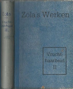 EMILE ZOLA**VRUCHTBAARHEID**DEEL I + DEEL II**HARDCOVER - 2