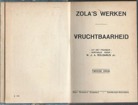 EMILE ZOLA**VRUCHTBAARHEID**DEEL I + DEEL II**HARDCOVER - 4