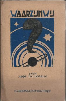 ABBE TH. MOREUX**WAAR ZIJN WIJ**STERRENKUNDE**HARDCOVER**