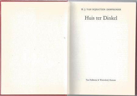 H. J. VAN NIJNATTEN-DOFFEGNIES**HUIS TER DINKEL**RODE SKYVER - 5