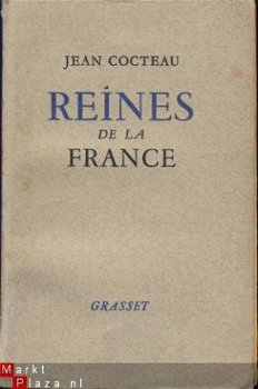 JEAN COCTEAU**REINES DE FRANCE*1952*BERNARD GRASSET - 1
