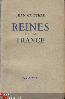JEAN COCTEAU**REINES DE FRANCE*1952*BERNARD GRASSET