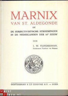 MARNIX VAN ST. ALDEGONDE EN DE SUBJECTIVISTISCHE STROOMINGEN