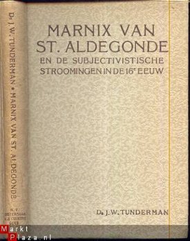 MARNIX VAN ST. ALDEGONDE EN DE SUBJECTIVISTISCHE STROOMINGEN - 4