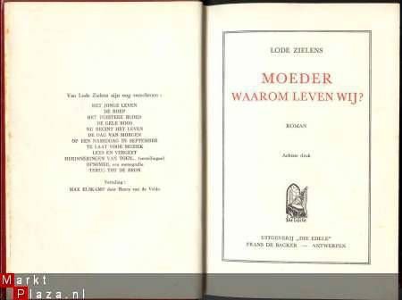 LODE ZIELENS**MOEDER, WAAROM LEVEN WIJ?**DIE EDELE**FRANS DE - 2