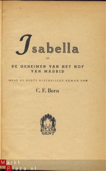 G. F. BORN**ISABELLA**DE GEHEIMEN VAN HET HOF VAN MADRID** - 2