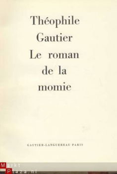 THEOPHILE GAUTIER**LE ROMAN DE LA MOMIE**GAUTIER-LANGUEREAU - 3