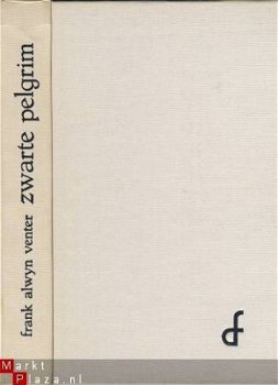 F.A. VENTER**ZWARTE PELGRIM**ZUID-AFRIKAANSE LETTERKUNDE - 3