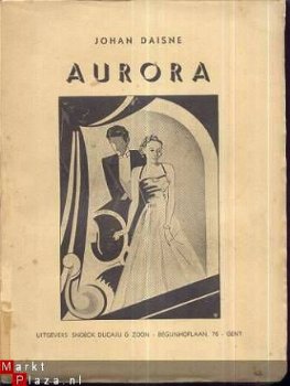 JOHAN DAISNE**AURORA**1941**SNOECK DUCAJU & ZOON**GENT - 1