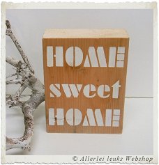 Houten klos sloophout Home sweet Home grijs 21x16cm (6cm dik)