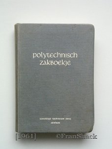 [1961] Het Polytechnisch Zakboekje van PBNA,  1961