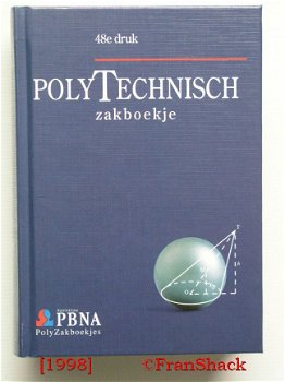 [1998] PolyTechnisch zakboekje/ 48e druk 1998, Leijendeckers e.a., Kon.PBNA - 1