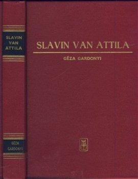 GEZA GARDONYI**SLAVIN VAN ATTILA**MARGIT LEIKER -KOZELKA** - 1